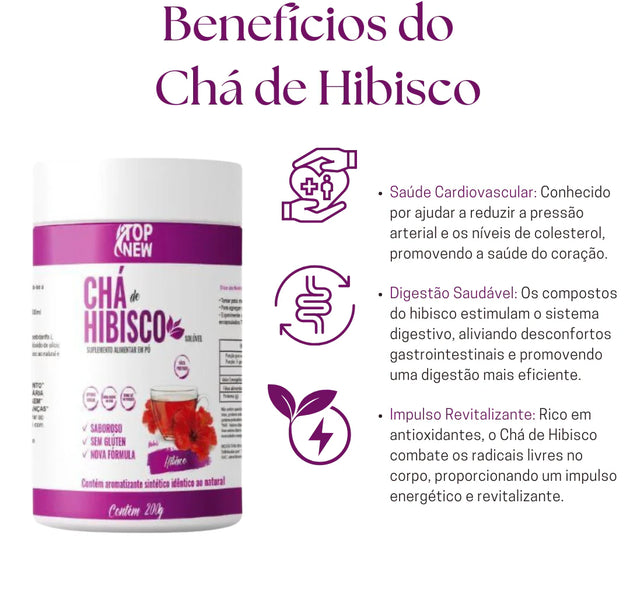 Chá de Hibisco - Suplemento Alimentar